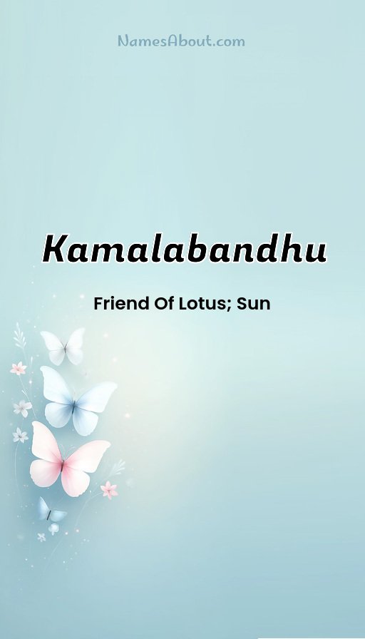 Meaning of Kamalabandhu