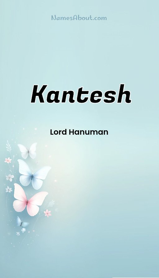 Meaning of Kantesh