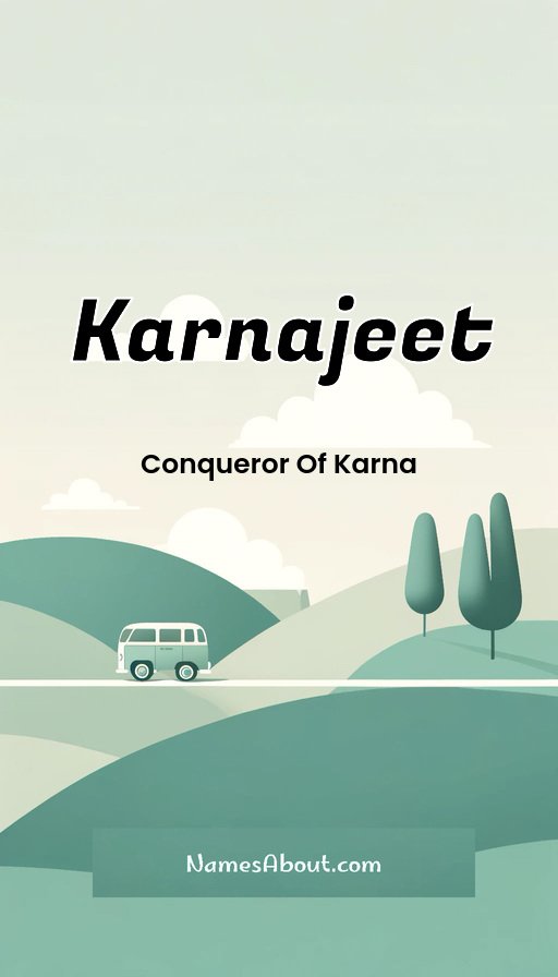 Meaning of Karnajeet