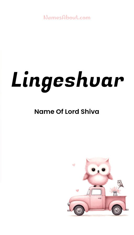 Meaning of Lingeshvar