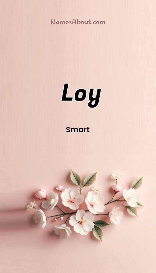 Meaning of Loy