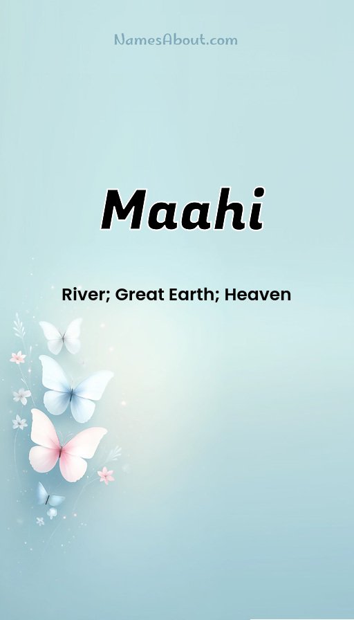 Meaning of Maahi