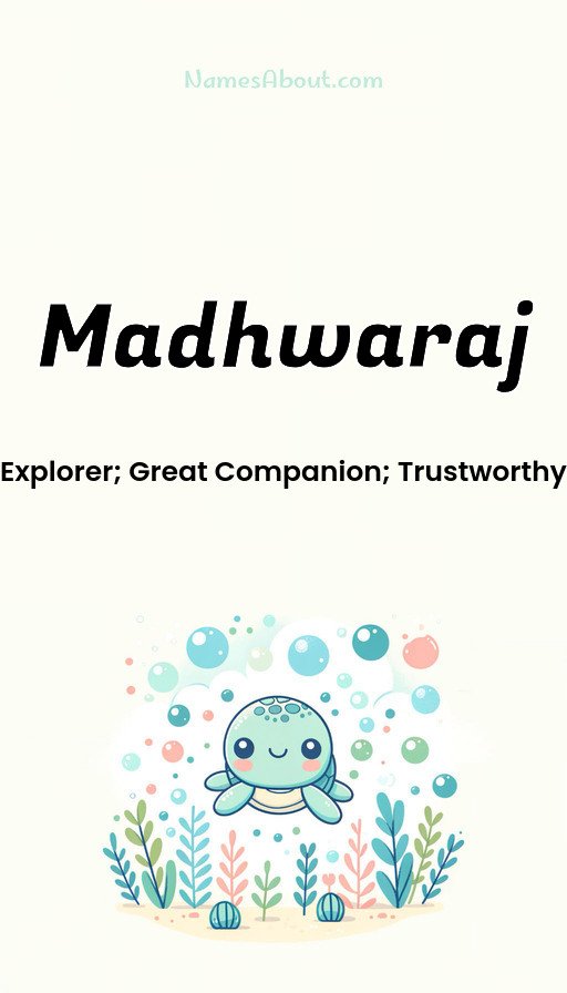 Meaning of Madhwaraj