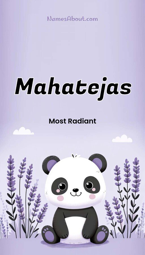 Meaning of Mahatejas
