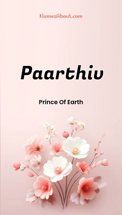 Meaning of Paarthiv