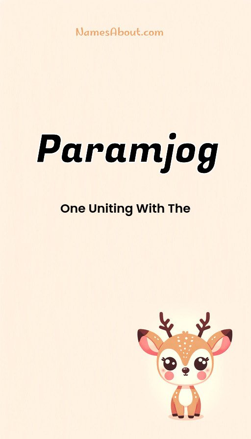 Meaning of Paramjog