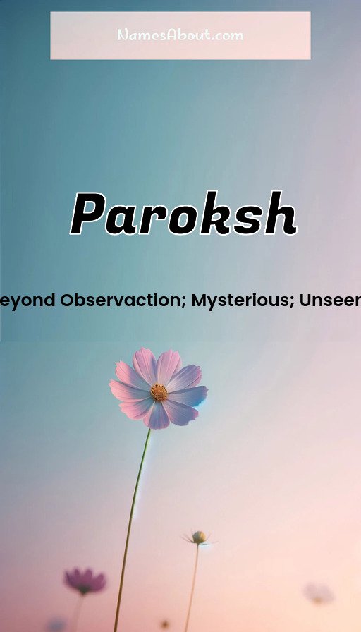 Meaning of Paroksh