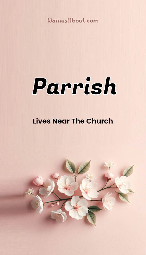Meaning of Parrish