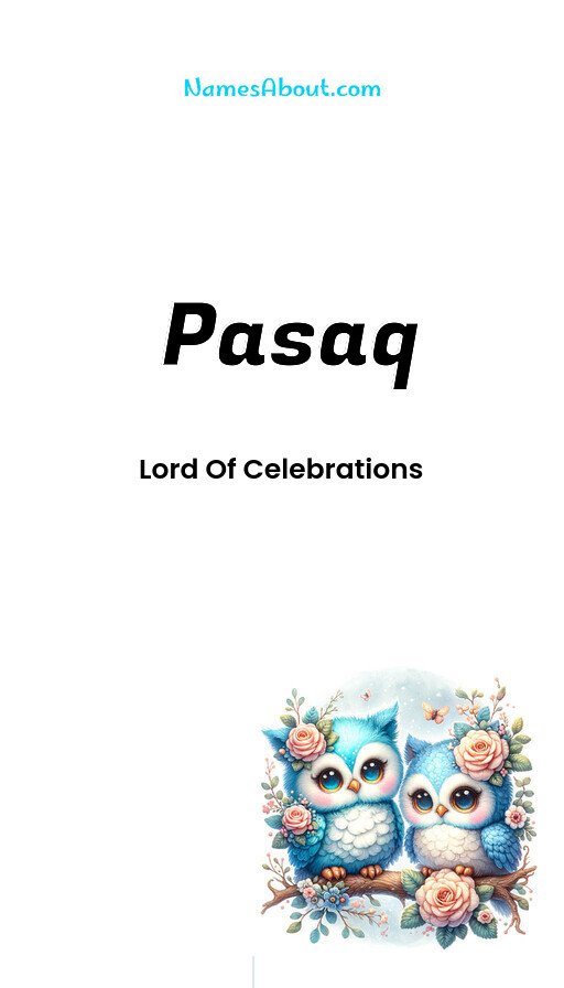 Meaning of Pasaq
