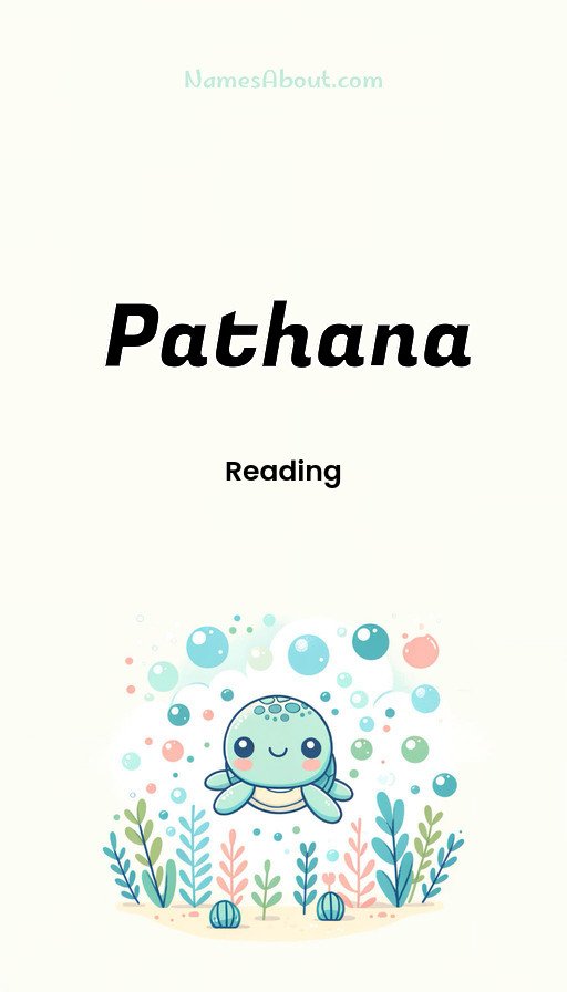 Meaning of Pathana