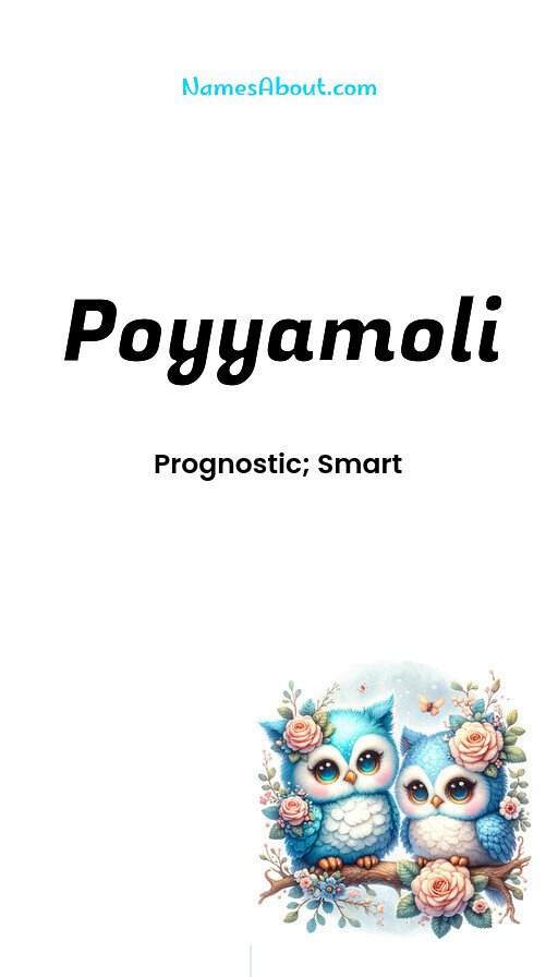 Meaning of Poyyamoli