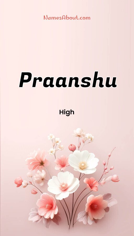 Meaning of Praanshu