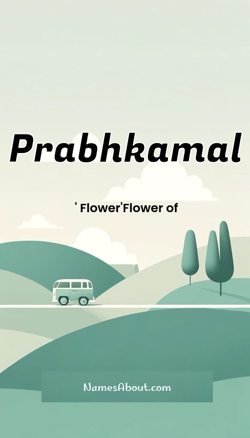 Meaning of Prabhkamal