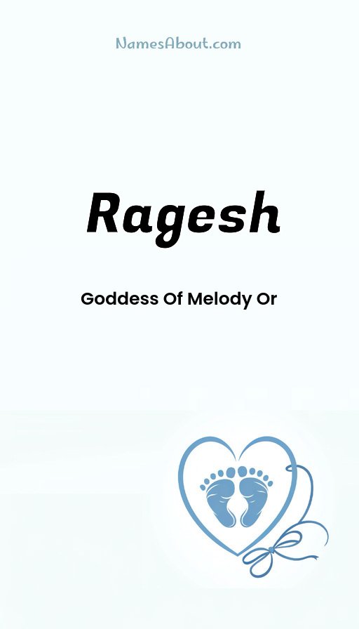 Meaning of Ragesh
