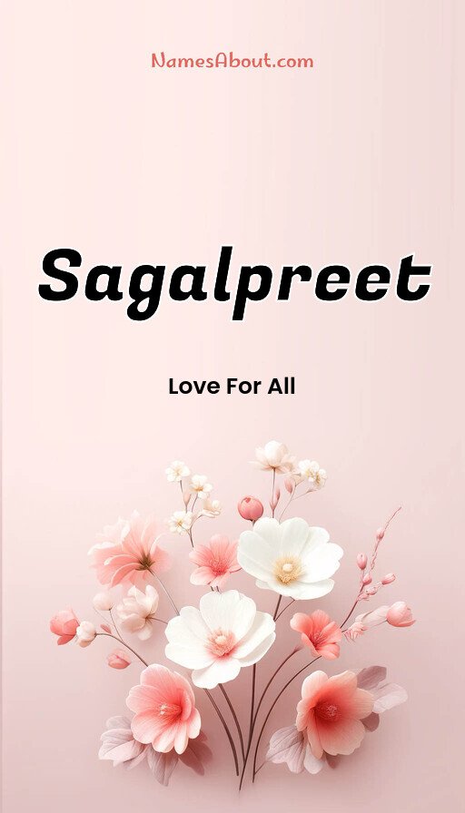 Meaning of Sagalpreet
