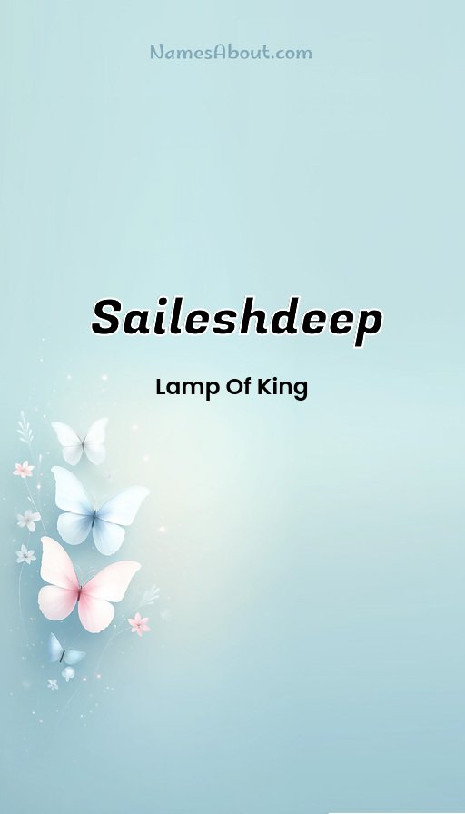 Meaning of Saileshdeep