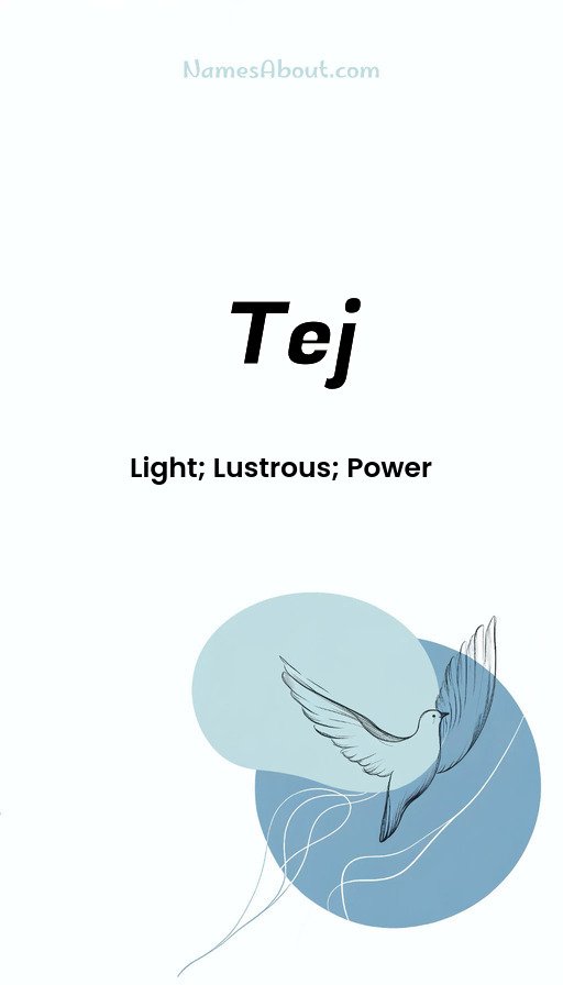 Meaning of Tej