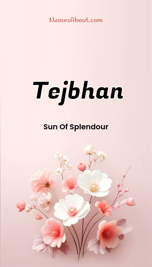 Meaning of Tejbhan