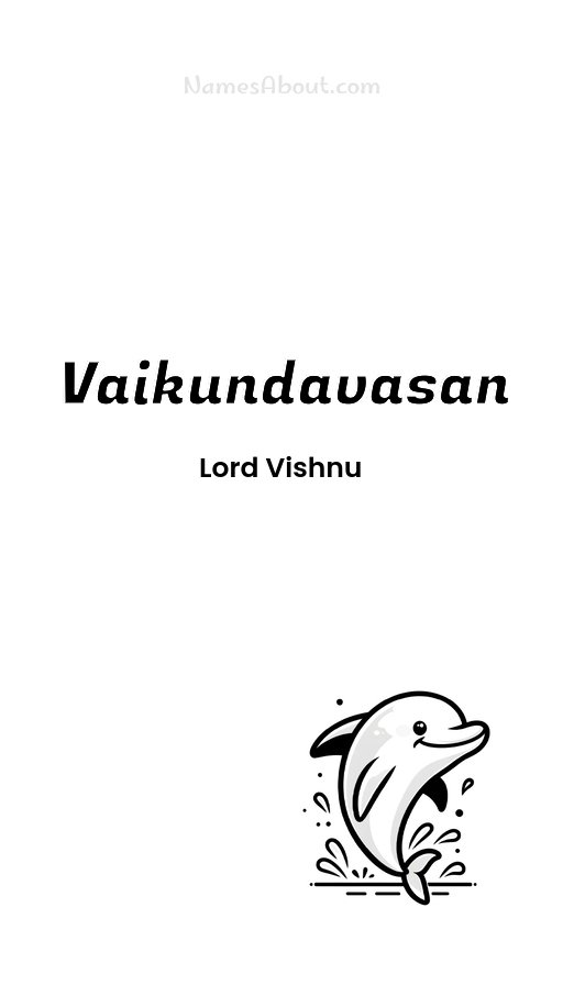 Meaning of Vaikundavasan