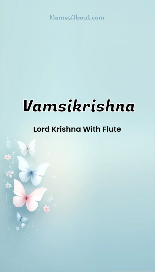 Meaning of Vamsikrishna