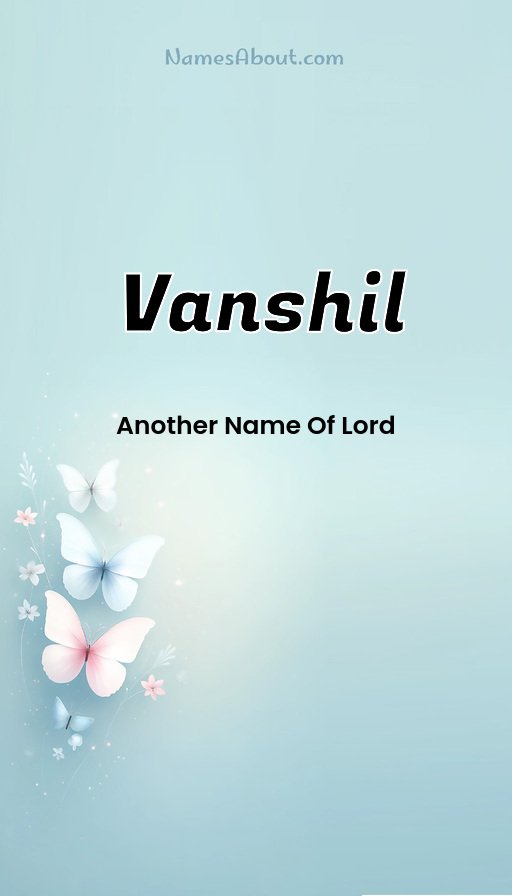 Meaning of Vanshil