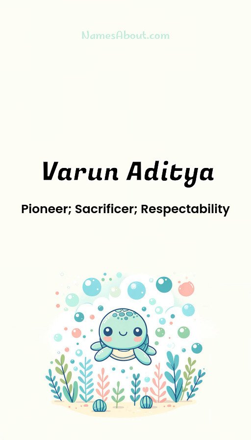 Meaning of Varun aditya