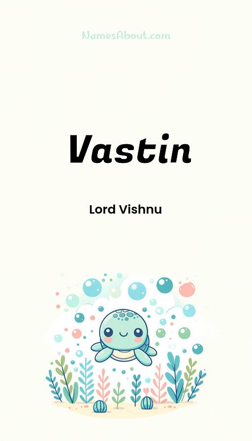 Meaning of Vastin