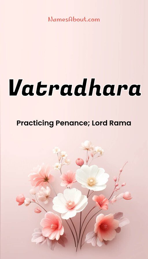 Meaning of Vatradhara