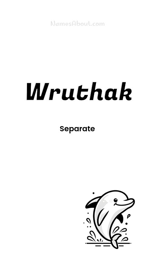 Meaning of Wruthak