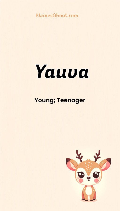 Meaning of Yauva