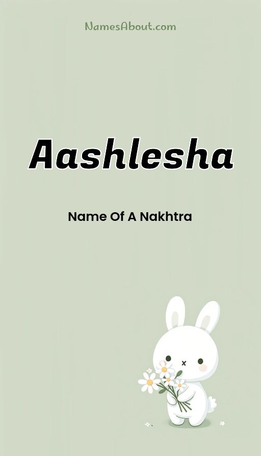 Meaning of Aashlesha