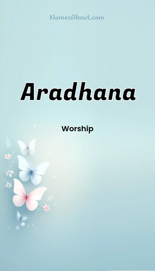 Meaning of Aradhana