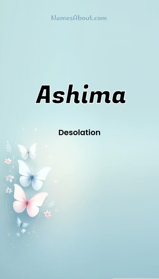 Meaning of Ashima