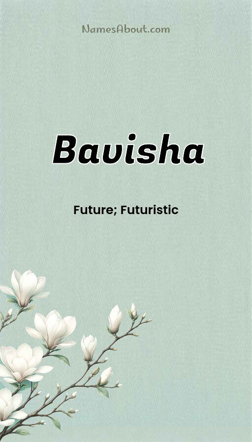 Meaning of Bavisha