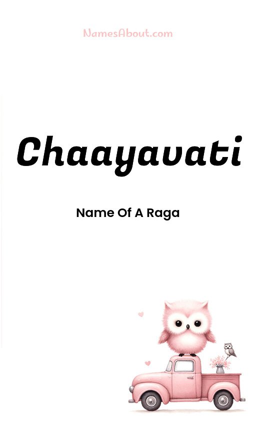 Meaning of Chaayavati