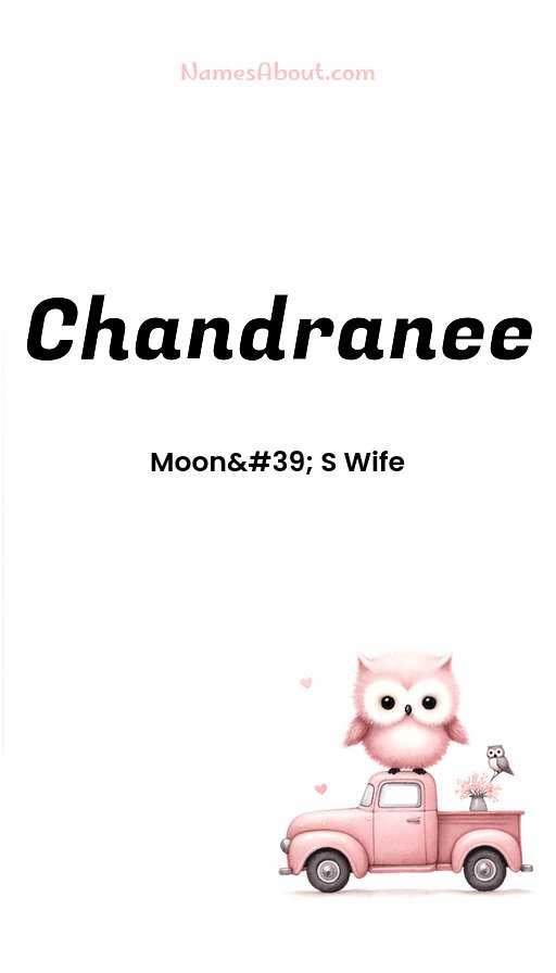 Meaning of Chandranee