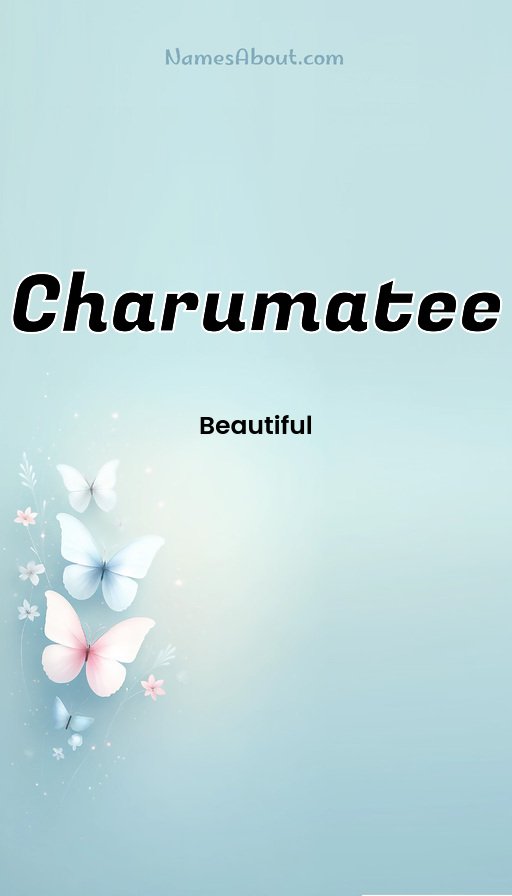 Meaning of Charumatee