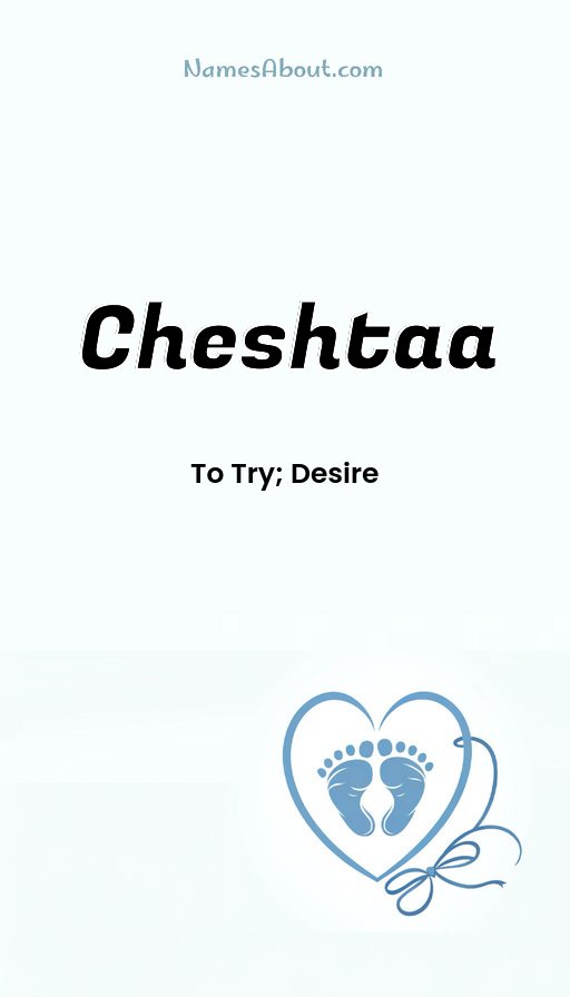 Meaning of Cheshtaa