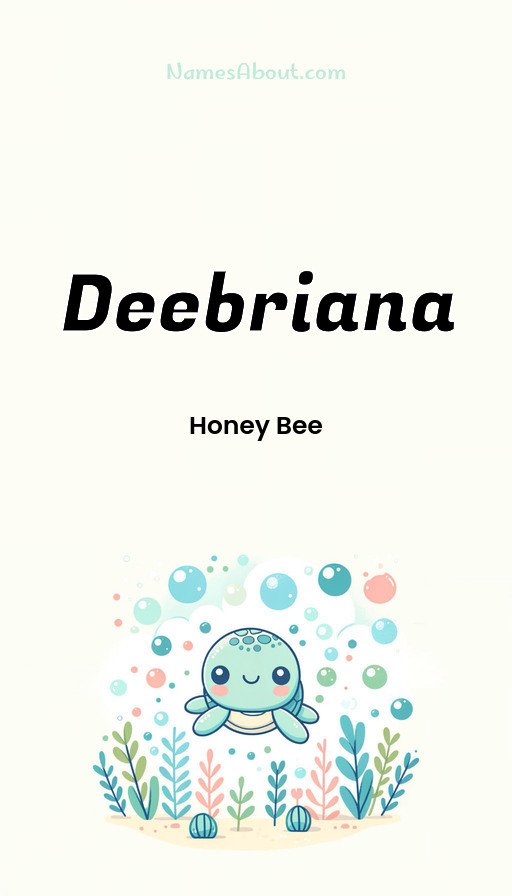 Meaning of Deebriana