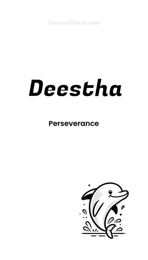 Meaning of Deestha