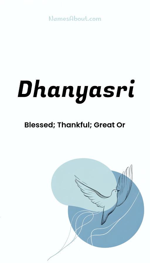 Meaning of Dhanyasri