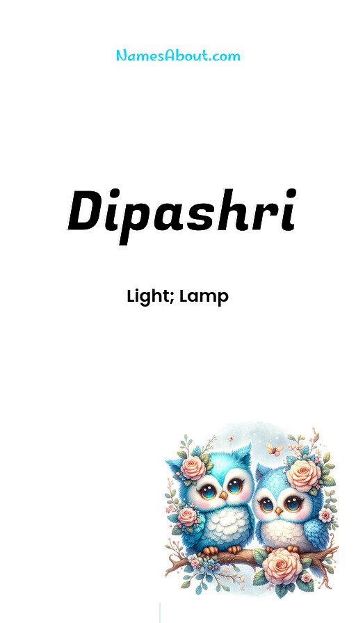 Meaning of Dipashri