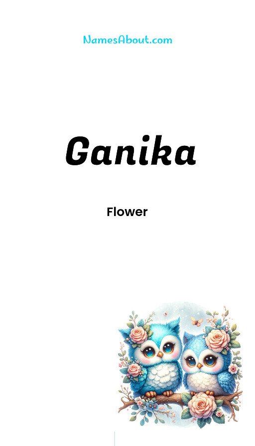 Meaning of Ganika
