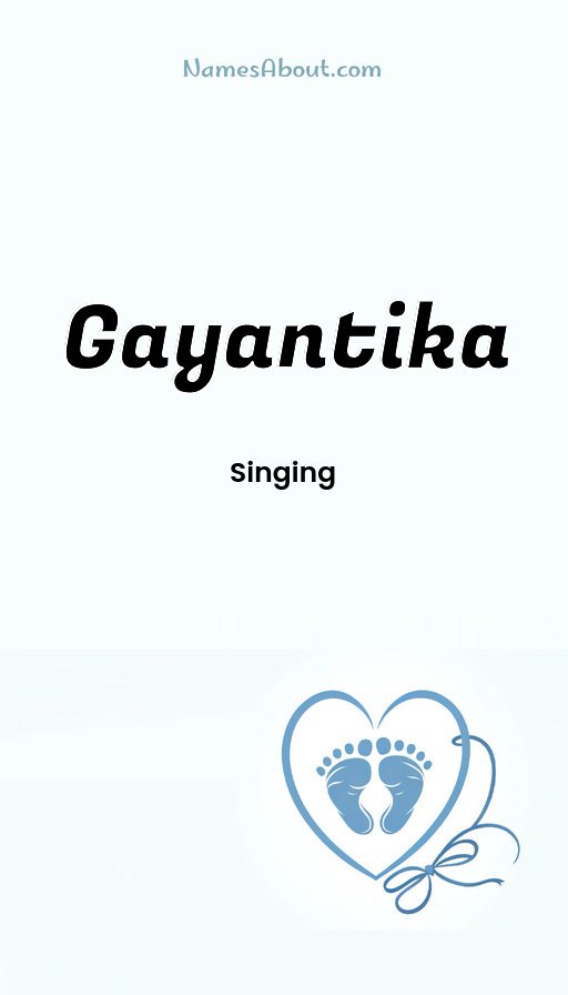 Meaning of Gayantika