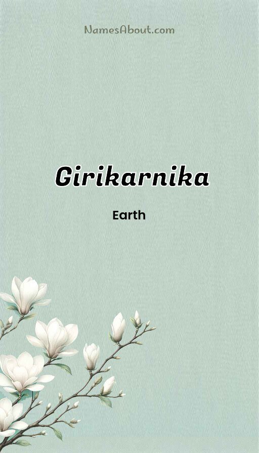 Meaning of Girikarnika