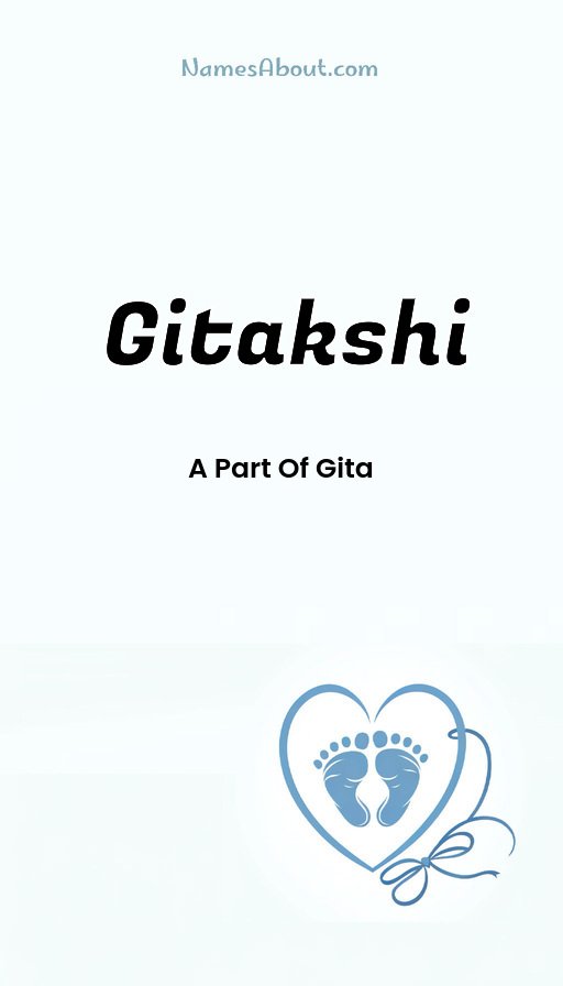 Meaning of Gitakshi