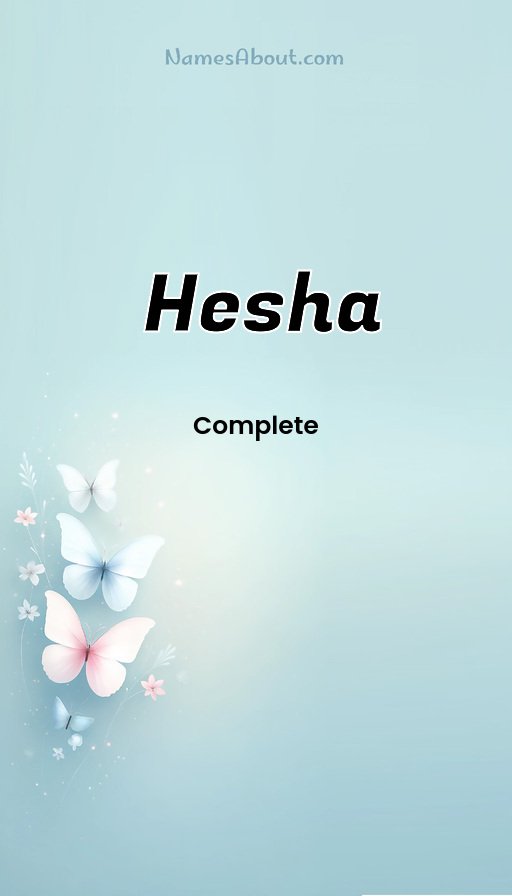 Meaning of Hesha