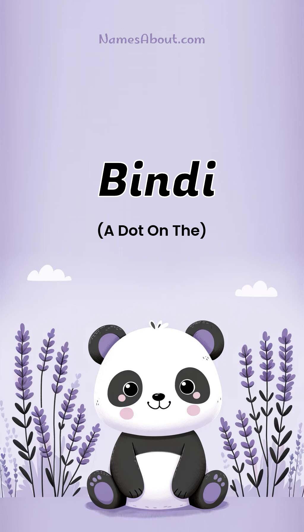 Bindi name meaning, Meaning of Bindi, Bindi name origin, Bindi name personality, Bindi name numerology, Bindi name significance, Bindi name lucky number, Bindi name traits, Popularity of Bindi name, Spiritual meaning of Bindi, Unique name Bindi meaning