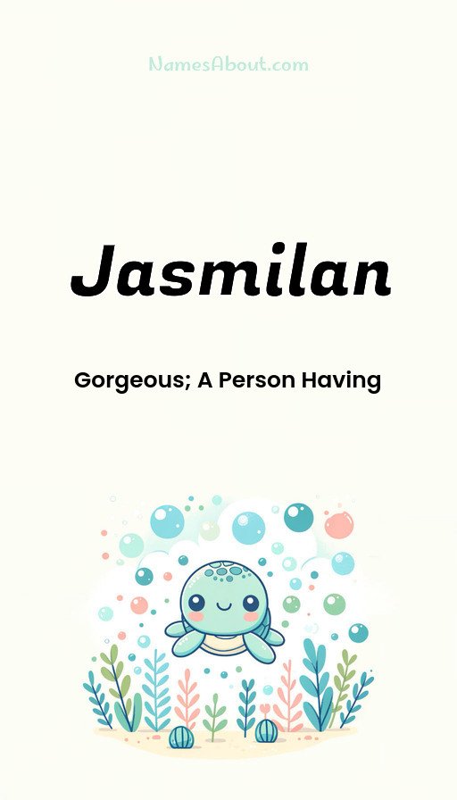 Meaning of Jasmilan