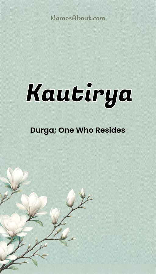 Meaning of Kautirya